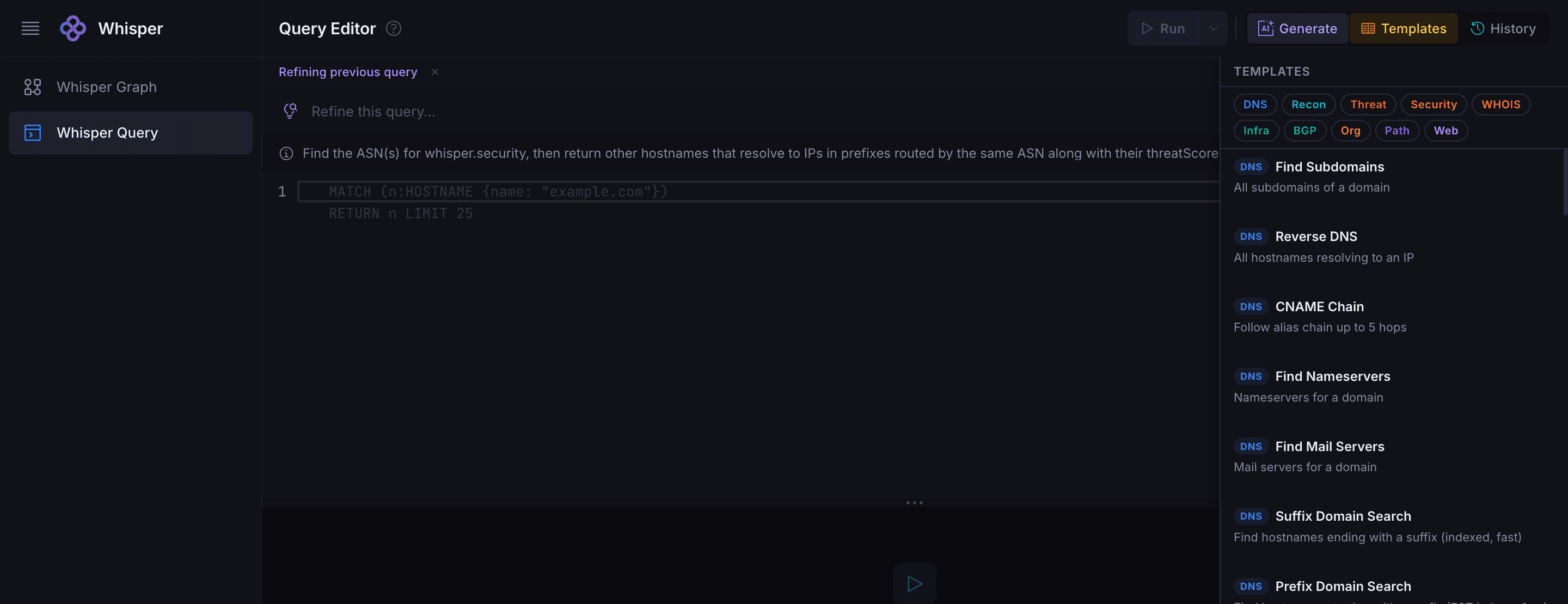 Whisper Query Templates — pre-built investigation templates categorized by DNS, Recon, Threat, Security